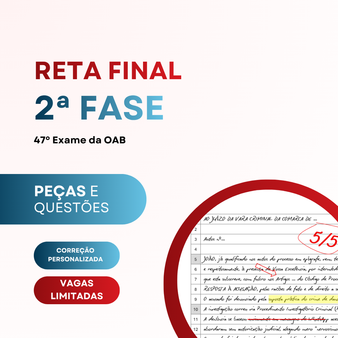 Reta Final para a Segunda Fase do Exame da OAB – Direito Penal